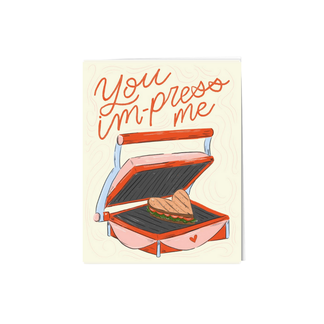 You Im-press me