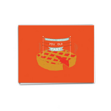 Load image into Gallery viewer, Happy Birthday You Old Tart
