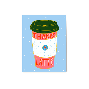 Thanks a Latte