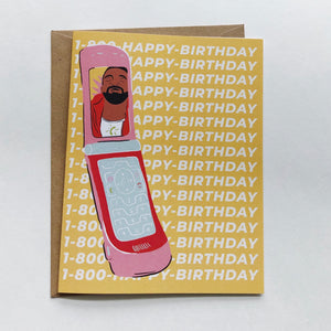 Drake Hotline-Bling 1-800 Happy Birthday