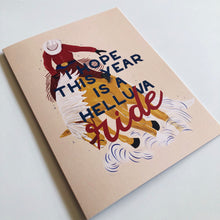 Load image into Gallery viewer, Helluva Good Year
