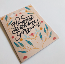 Load image into Gallery viewer, Happy Birthday Gorgeous
